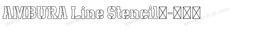 AMBURA Line Stencil语字体转换